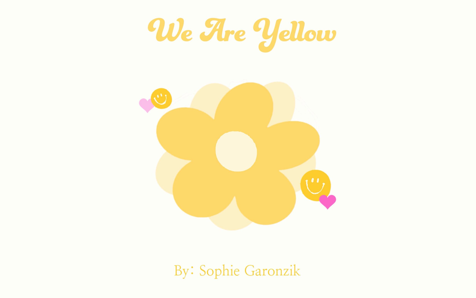 We Are Yellow