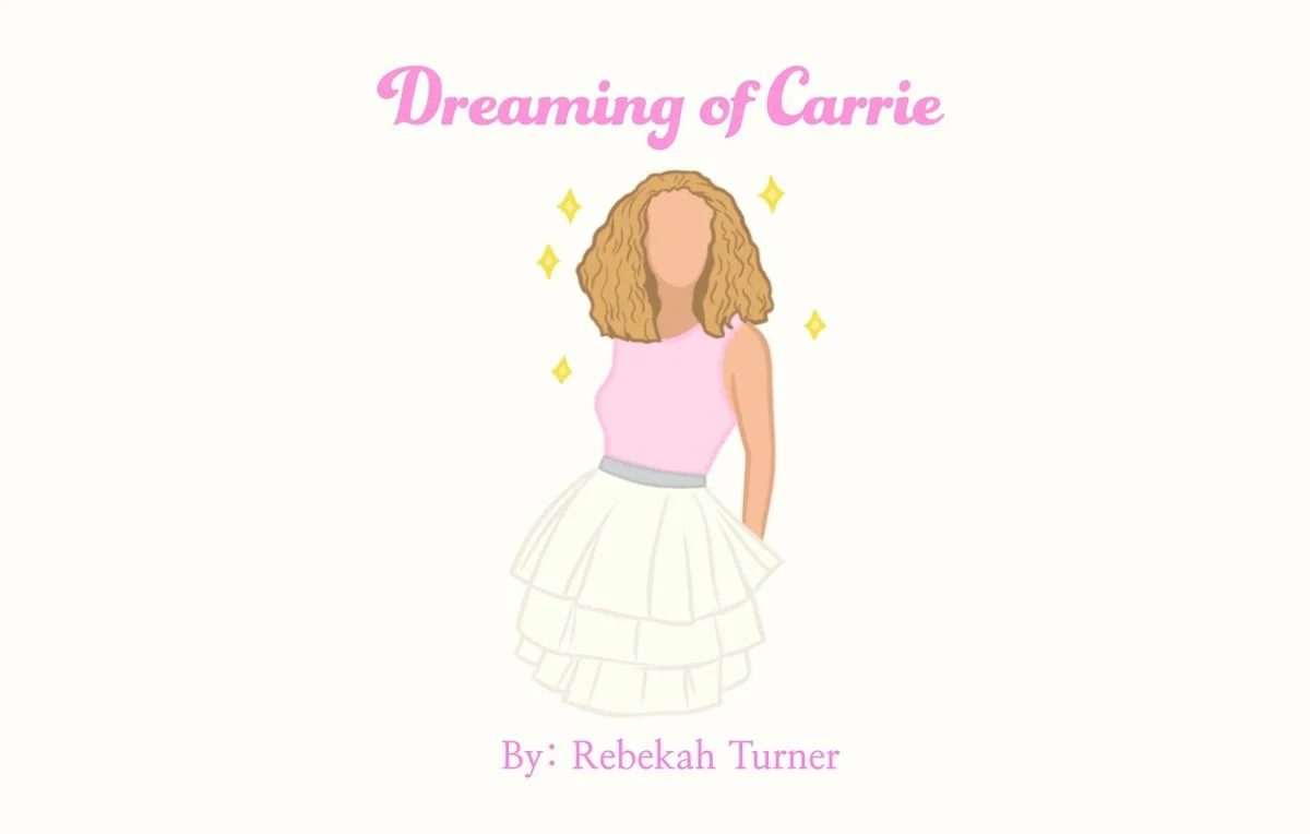Dreaming of Carrie