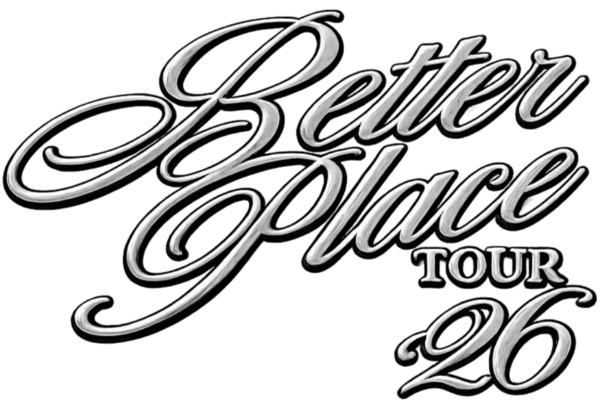 Logo for Better Place Tour 26 with elegant black and white cursive font.