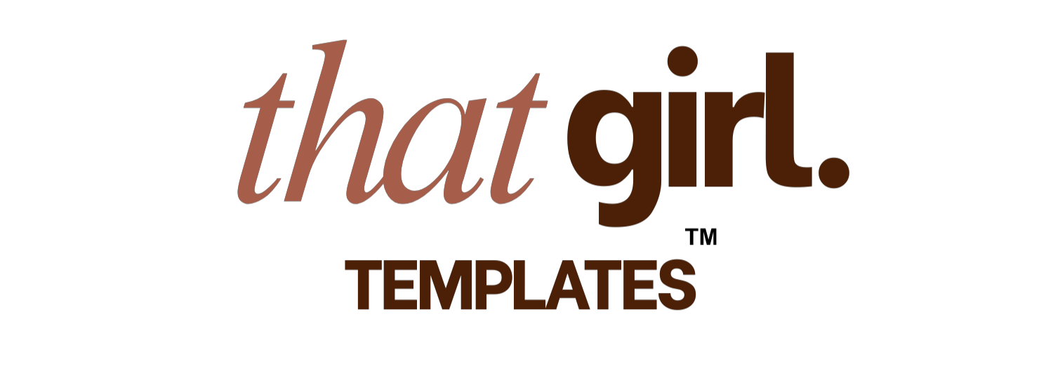 That Girl Templates