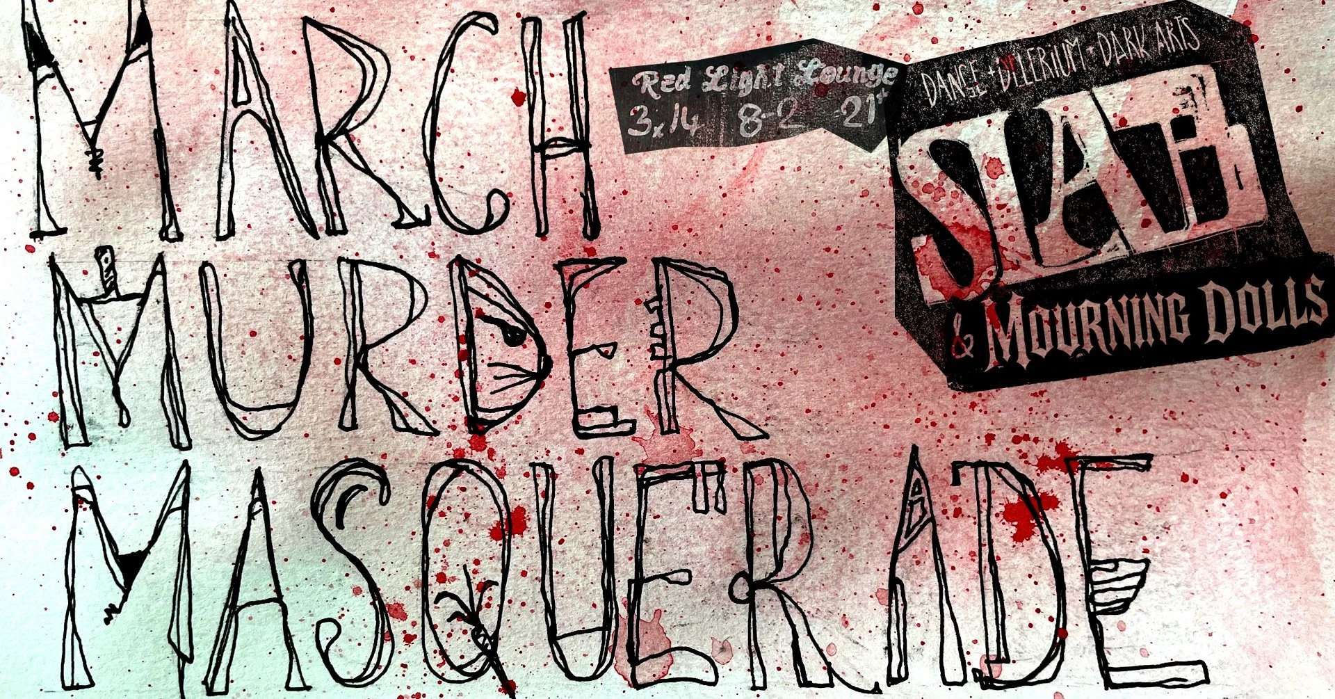 SLAB x Mourning Dolls: March Murder Masquerade