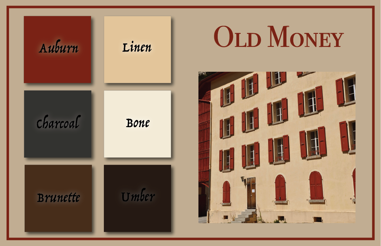 A graphic titled "Old Money" showing color palette swatches labeled Auburn, Linen, Charcoal, Bone, Brunette, and Umber, next to a photo of a beige European-style building with red shutters and a wooden door.