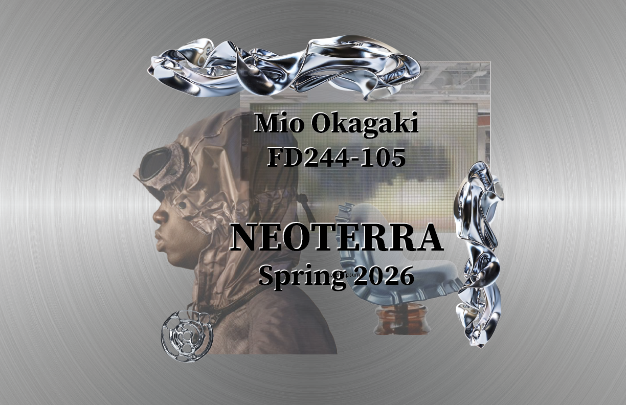 Digital collage featuring a person in a metallic hood, abstract metallic shapes, an office chair, and a blurred window scene, with overlaid text reading 'Mio Okagaki FD244-105 NEOTERRA Spring 2026'.