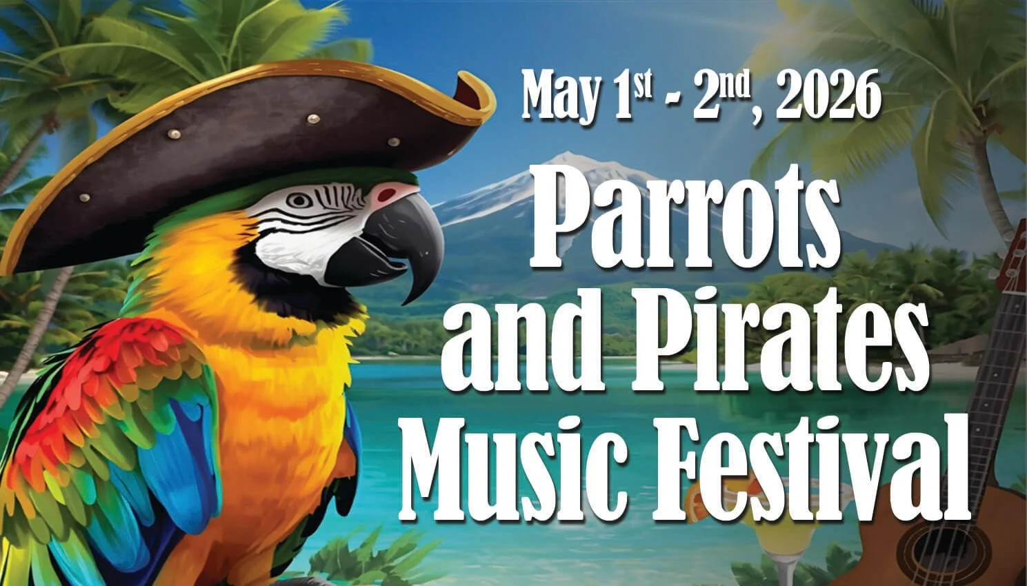 parrot wearing pirate hat and text with for parrots and pirate music festival on may 1-2, 2026
