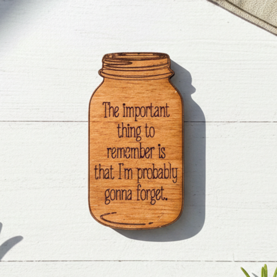 The Important Thing To Remember Is....