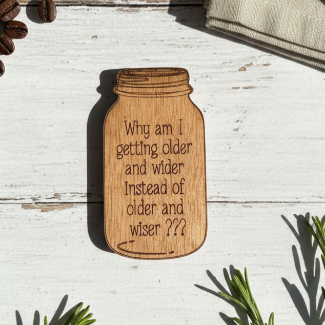 Why Am I Getting Older and Wider...