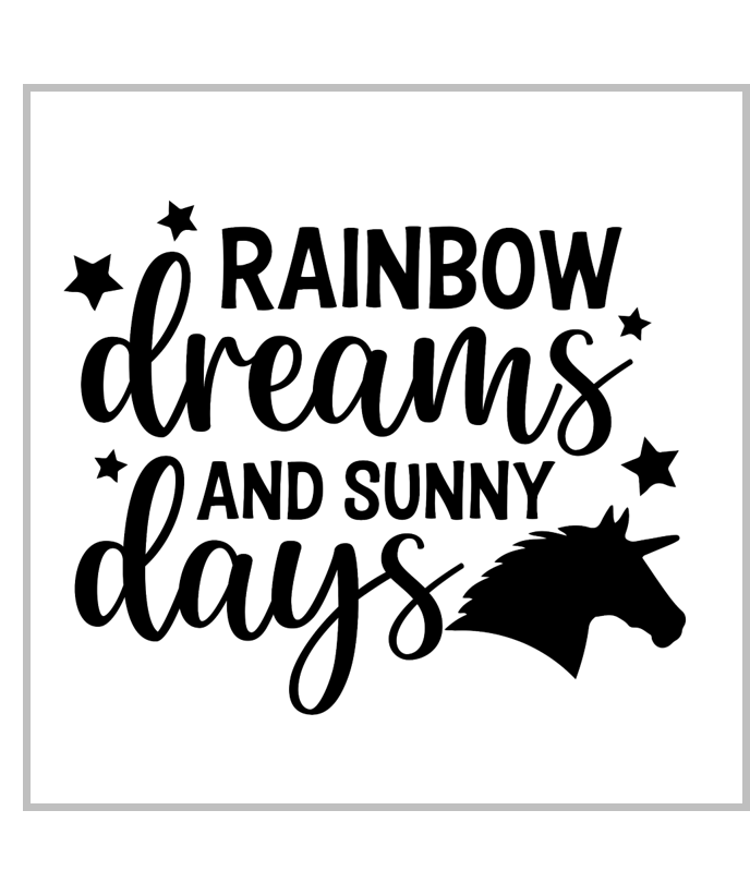 Rainbow Dreams and Sunny Days
