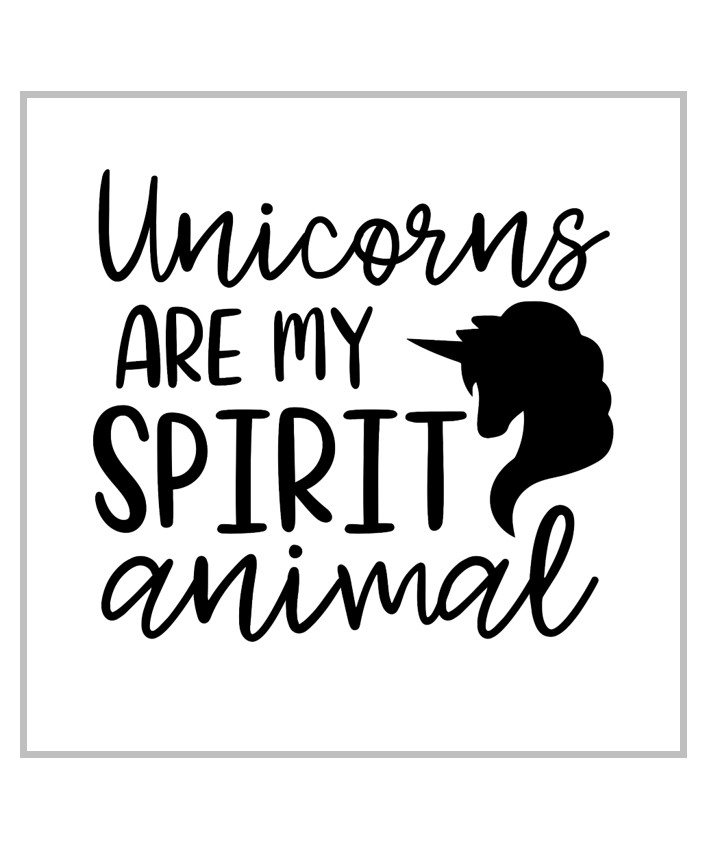 Unicorns are my Spirit Animal