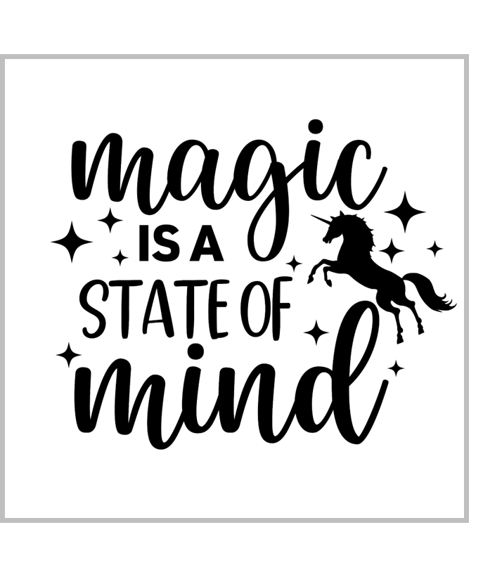 Magic is a State of Mind