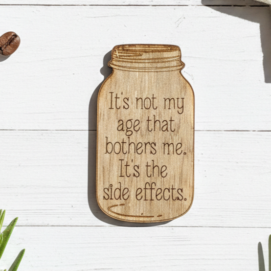 It's Not My Age That...