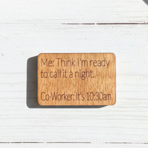 Think I'm Ready To Call It A Night...