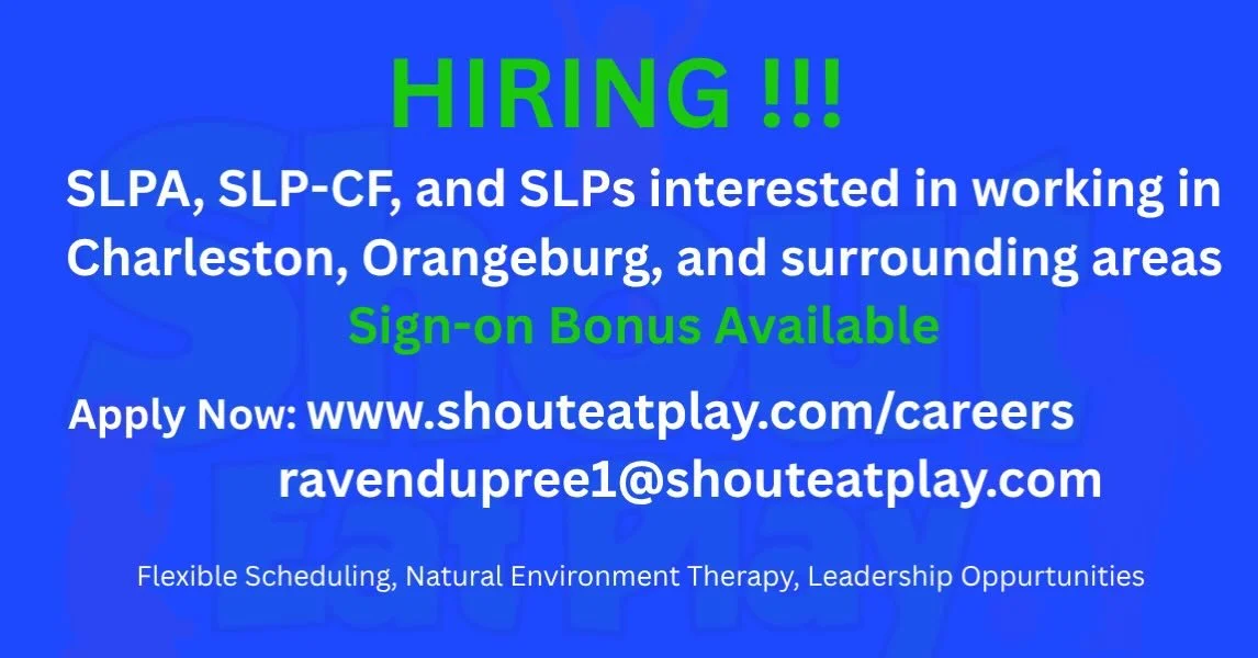 We&rsquo;re growing! 💚💙

Shout Eat Play is currently hiring:
✨ SLPAs
✨ SLP-CFs
✨ SLPs

We are looking for clinicians interested in providing services in Charleston, Orangeburg, and surrounding areas.

What we offer:
&bull; Flexible scheduling
&bull