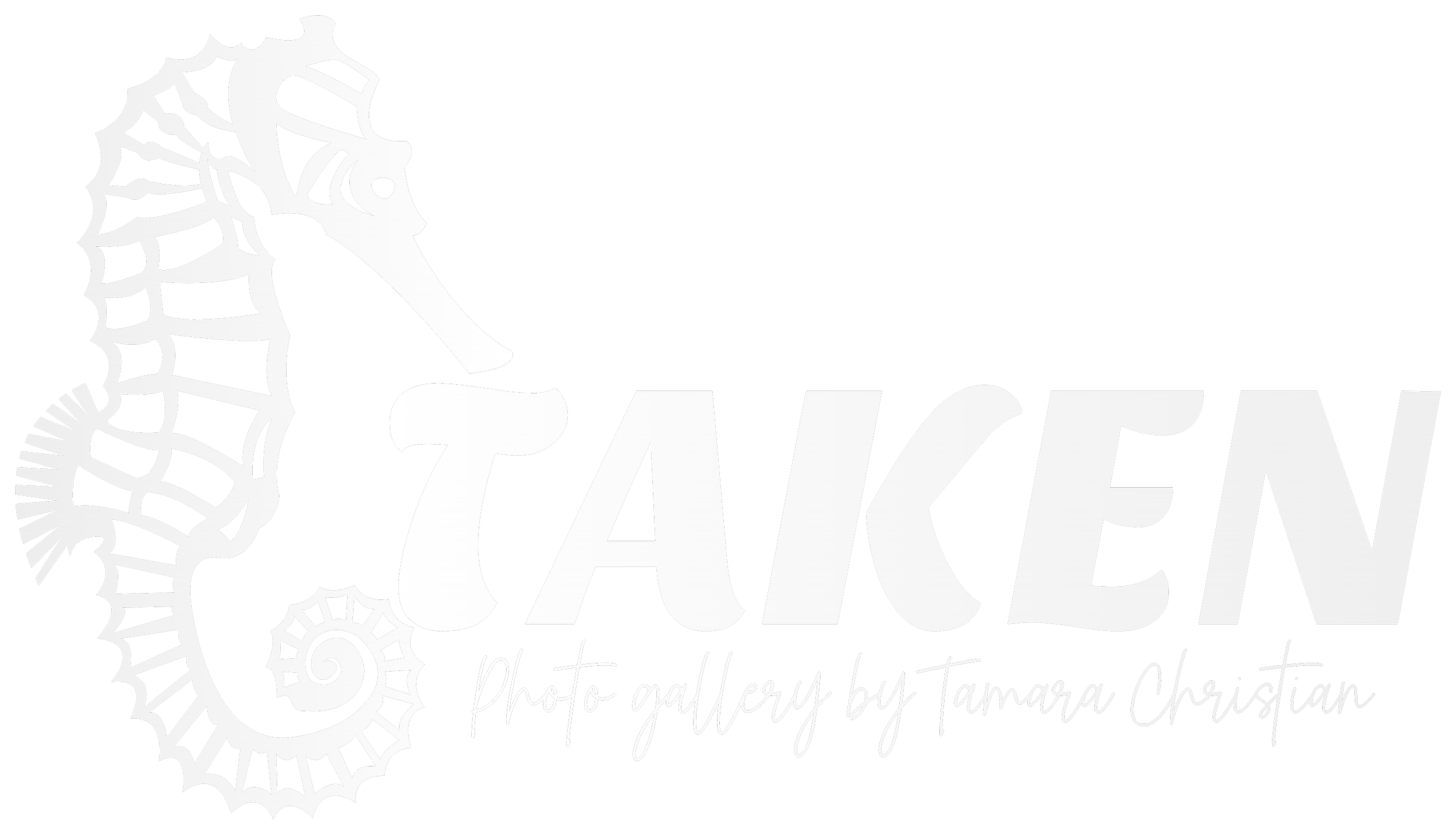 Seahorse logo with the words "TAKEN" and subtitle "Photo gallery by Tamara Christian" in white on a black background.