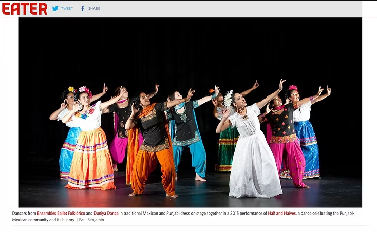 Duniya in the Press: Eater’s “California’s Lost (and Found) Punjabi-Mexican Cuisine"