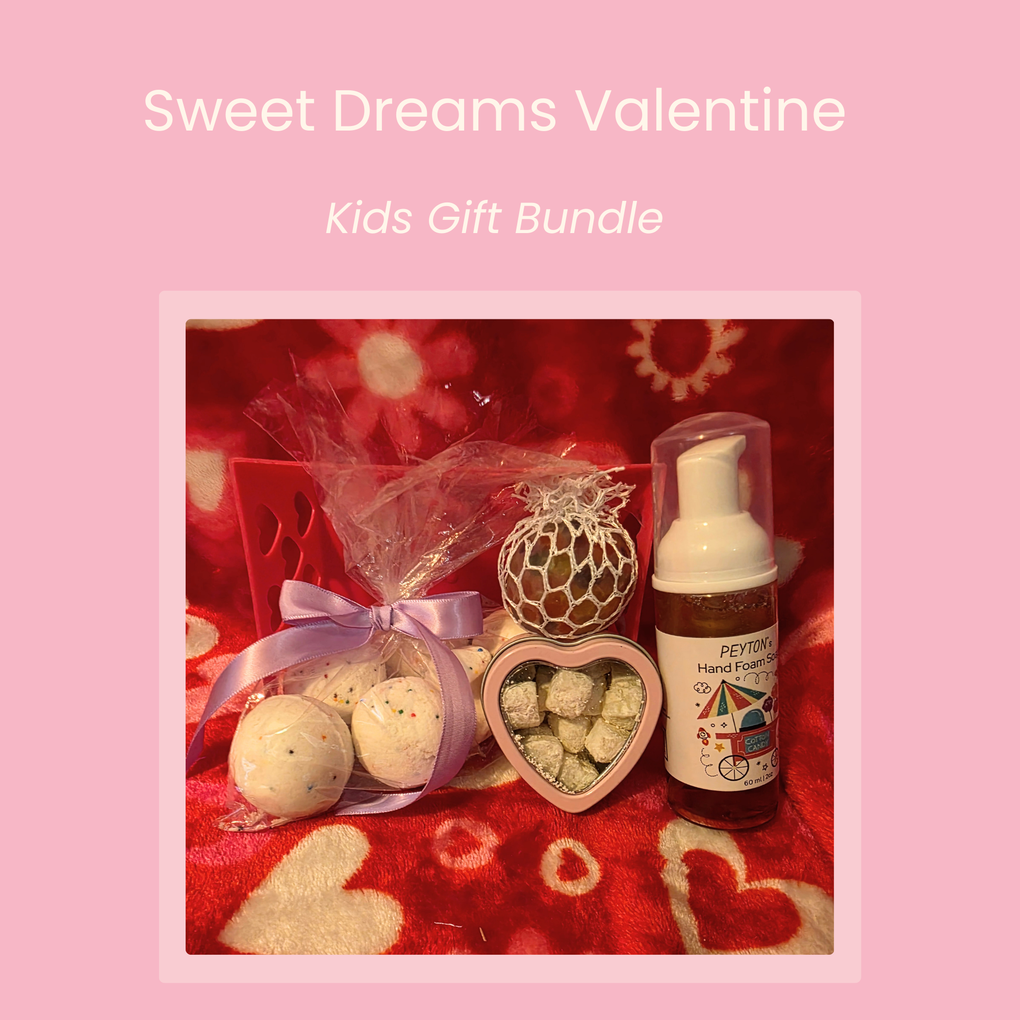 Sweet Dreams Valentine Kids Bath Bundle