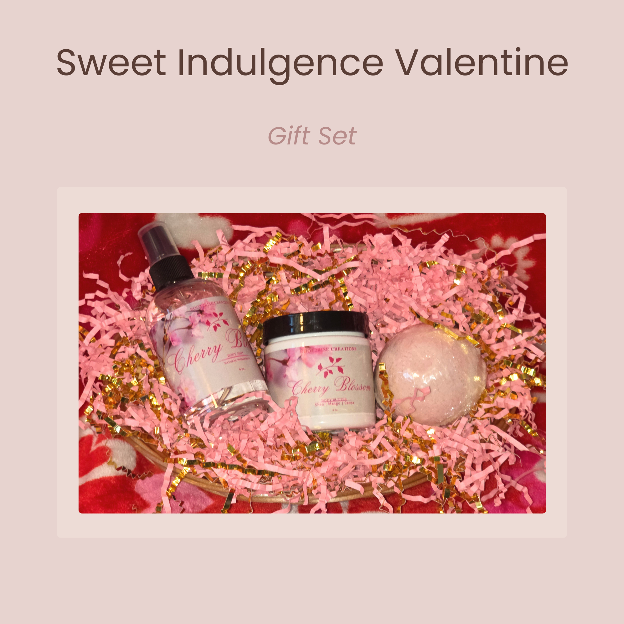 Sweet Indulgence Valentine Gift Set