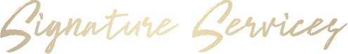 Text that reads "Signature Services" in a stylish font