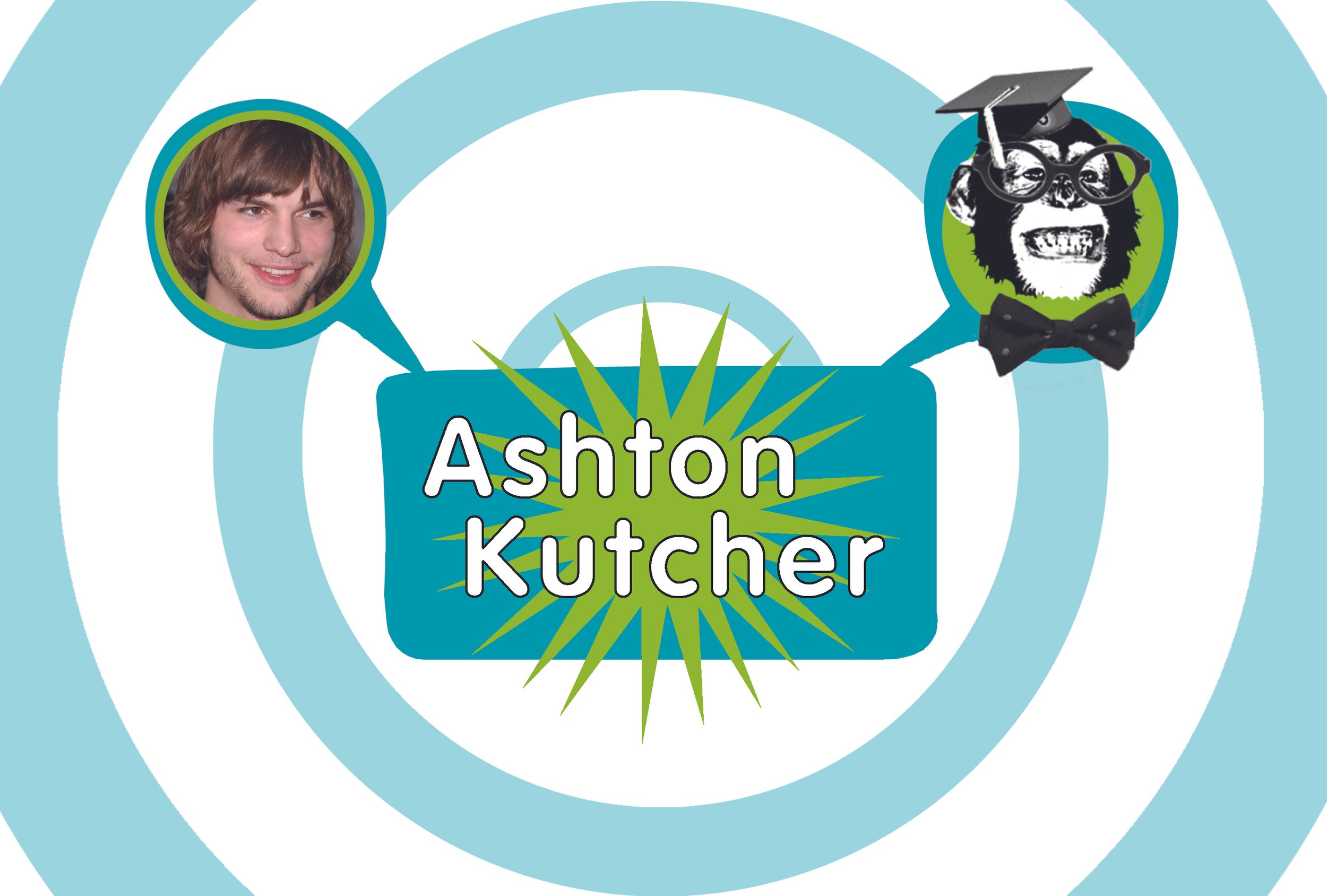 A graphic with concentric circles in shades of blue. In the center, there is a blue rectangle with the text 'Ashton Kutcher.' To the left, a photo of a young man with brown hair and a beard. To the right, a monkey wearing glasses, a graduation cap, and a bow tie.