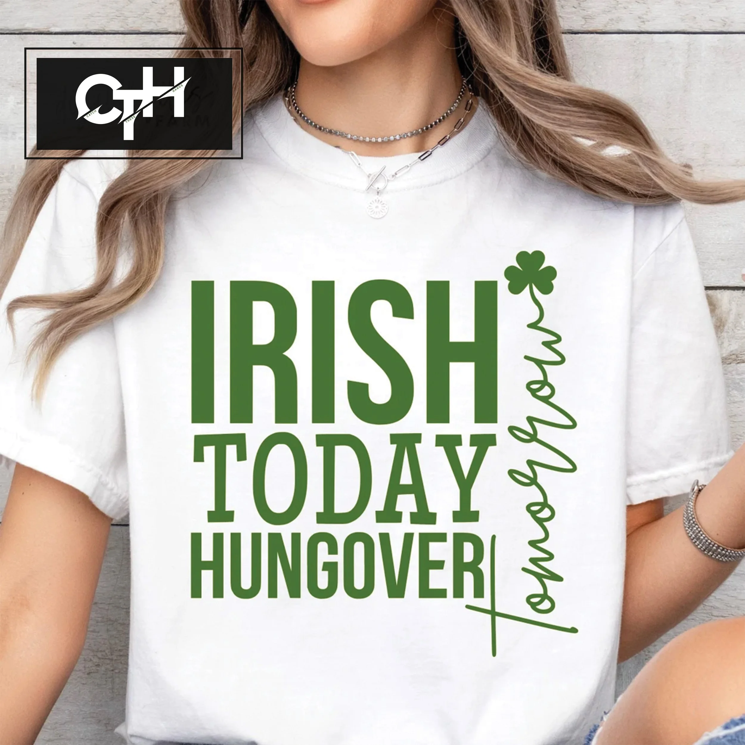 IRISH TODAY HUNGOVER TOMORROW.jpg