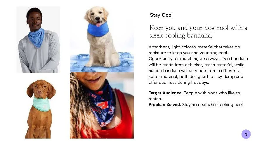 A presentation slide displaying images of two dogs wearing cooling bandanas and a person wearing a cooling bandana, along with text explaining the benefits of the bandanas for keeping dogs cool.