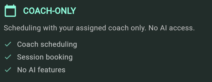 Screenshot of a coaching app interface with a section titled 'COACH-ONLY' and options for coaching scheduling, session booking, and no AI features.