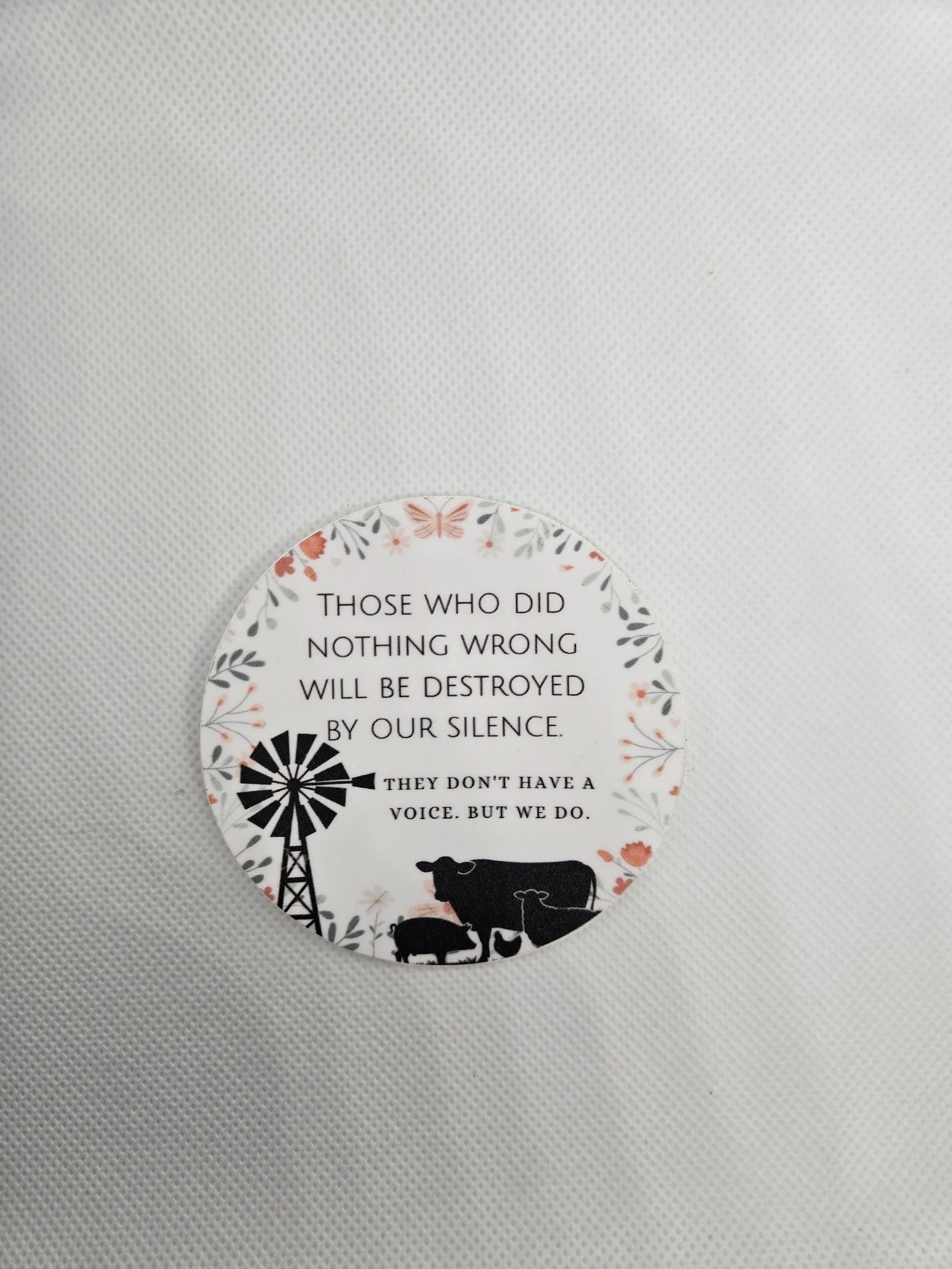 They Don't Have a Voice, But We Do Sticker