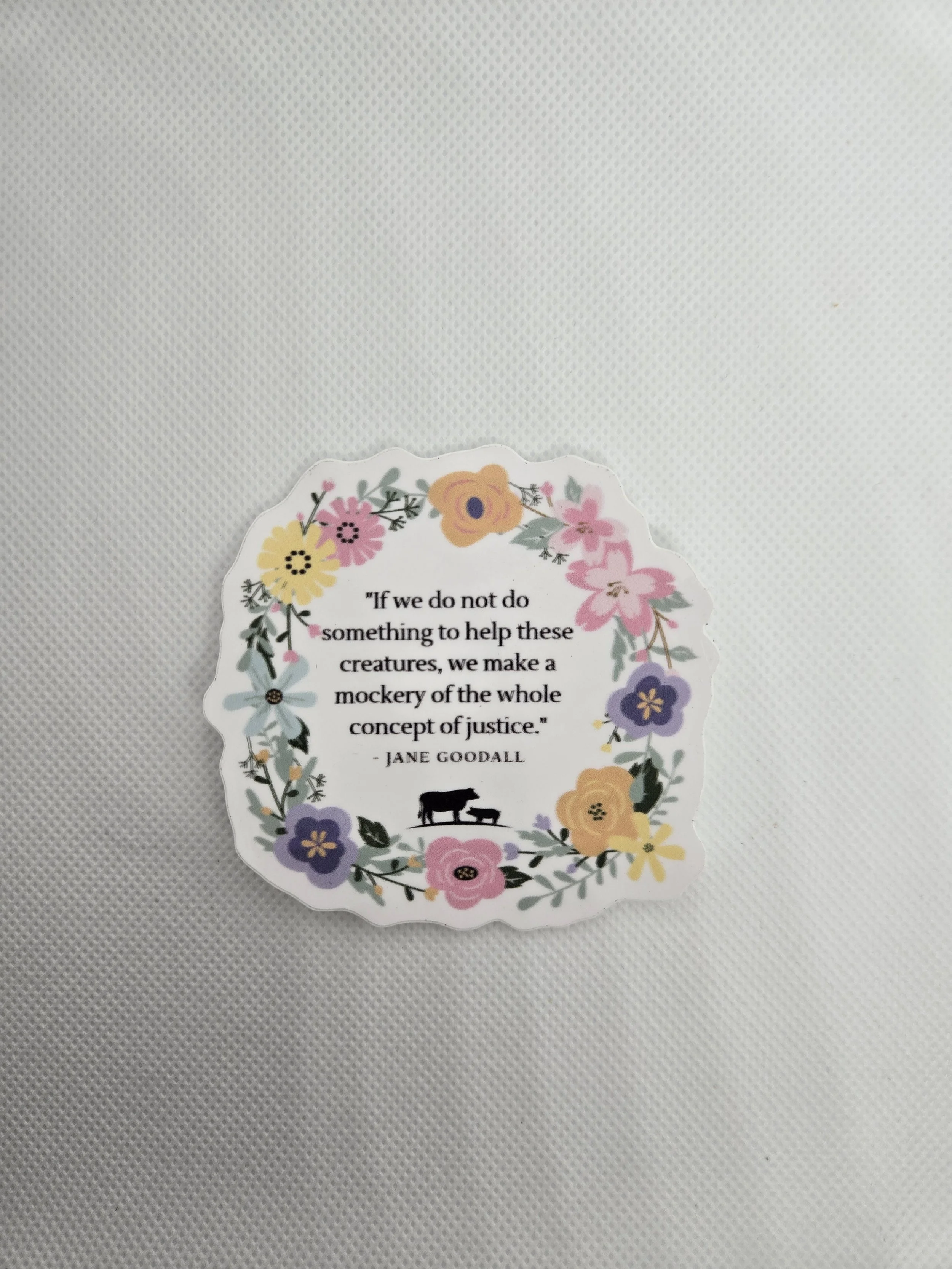Jane Goodall Quote Sticker