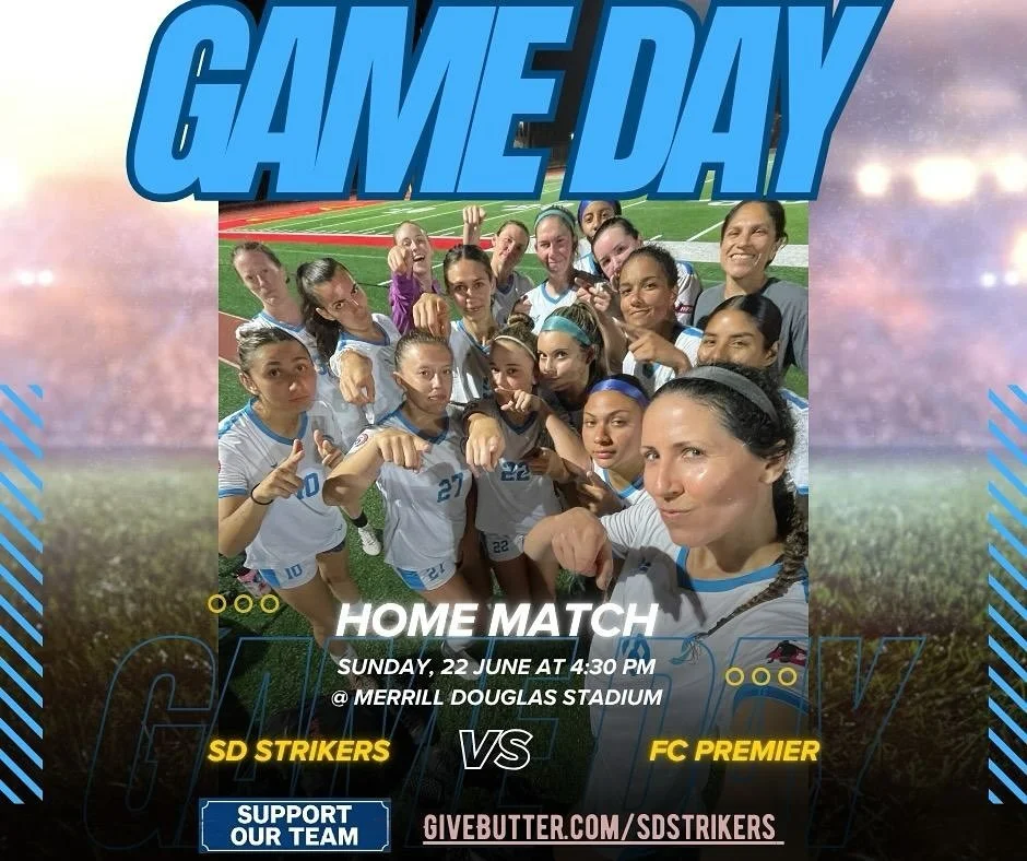 👊 GAME FACE ON 👊
SD Strikers vs FC Premier
🎯 Home turf @ Merrill Douglas Stadium
🕟 Kickoff at 4:30PM
Let&rsquo;s make it count. Let&rsquo;s show out. 💙

We&rsquo;re still chasing more than goals&mdash;
Help fund our season and keep the dream ali