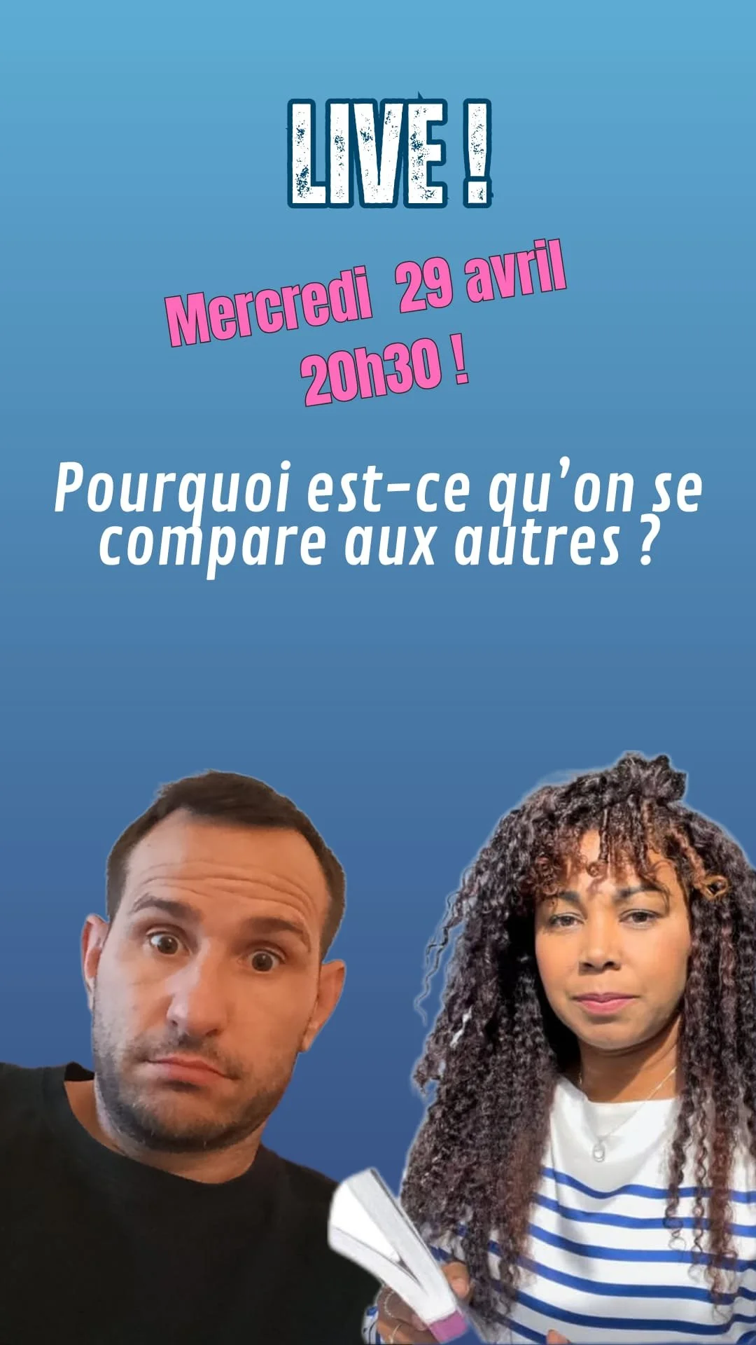 LIVE! POURQOI est-ce qu’on compare aux autres ?