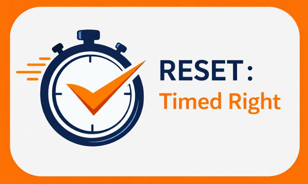 RESET : Timed Right 