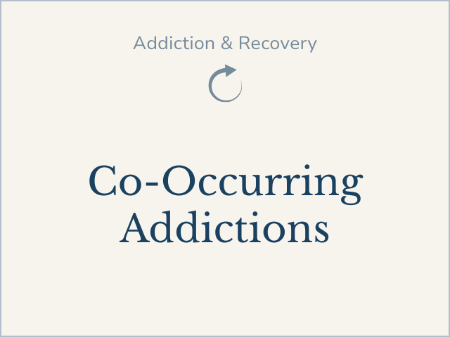 Read more about co-occurring addictions.