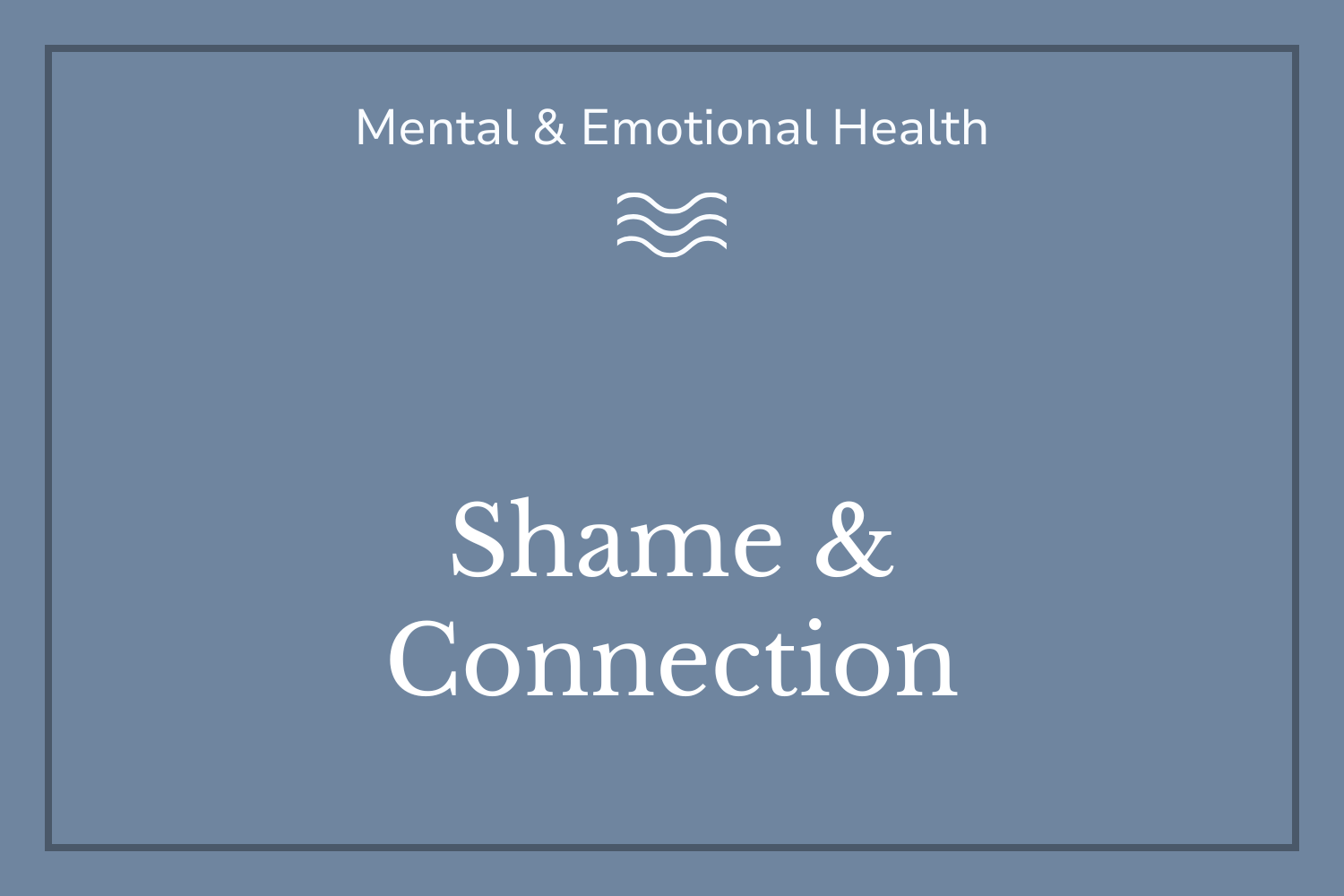 Shame, Connection, and Becoming Real
