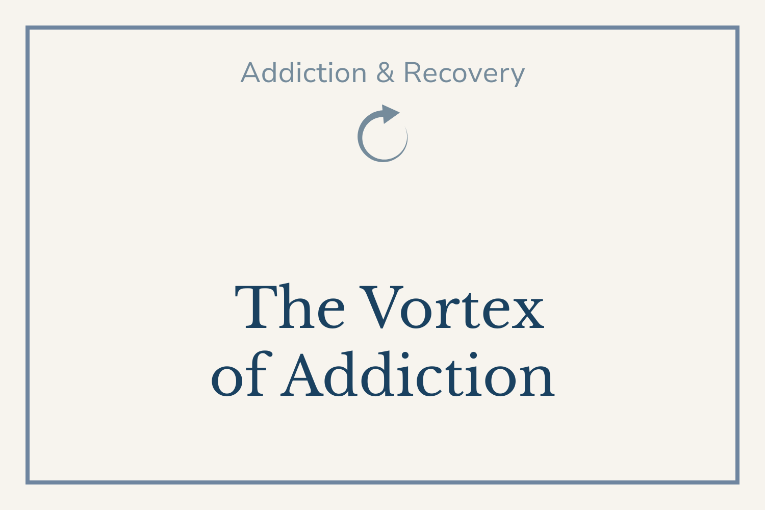The Vortex of Addiction: Why Substance Use Becomes So Hard to Escape