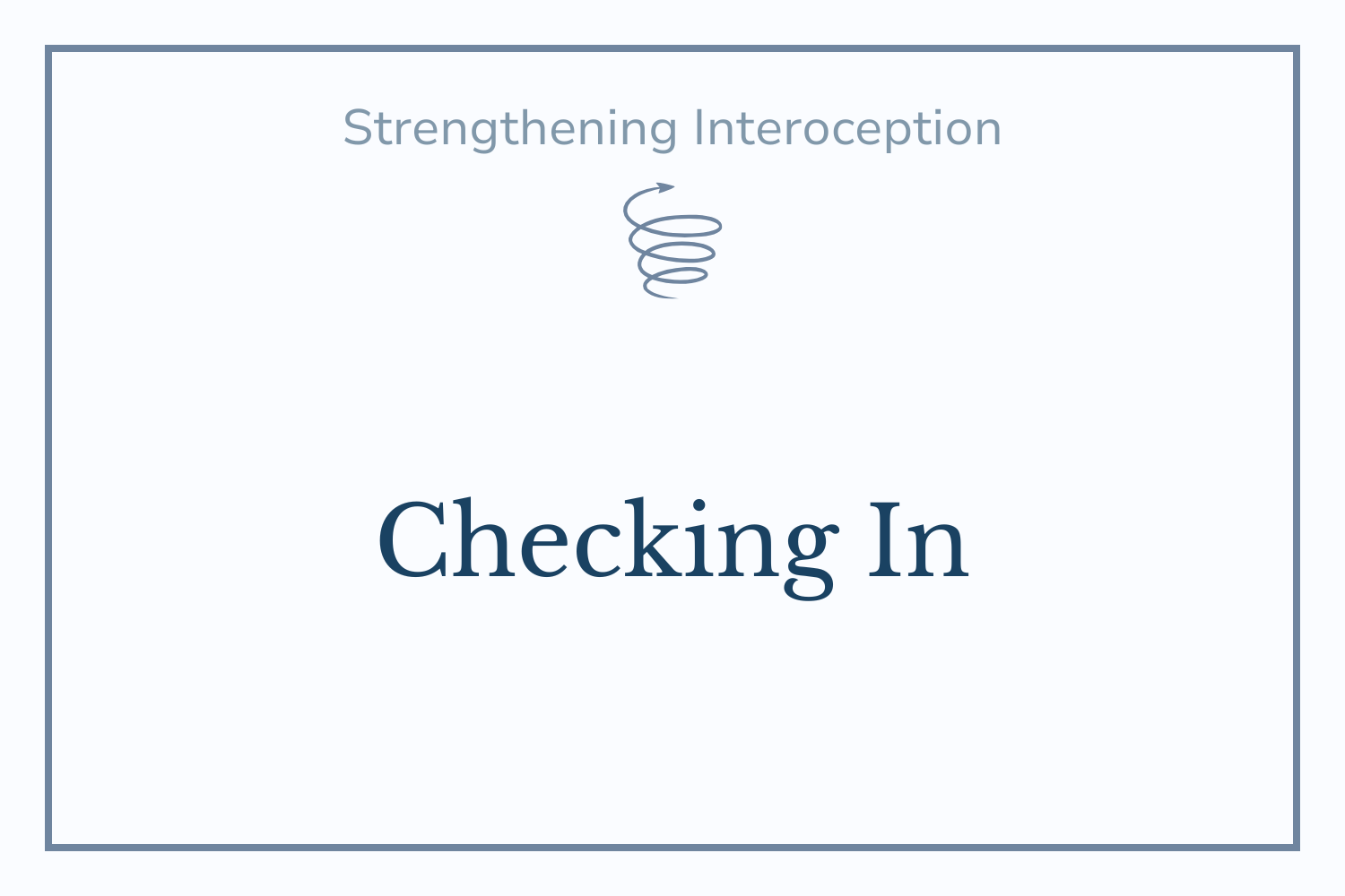 The Interoceptive Check-In