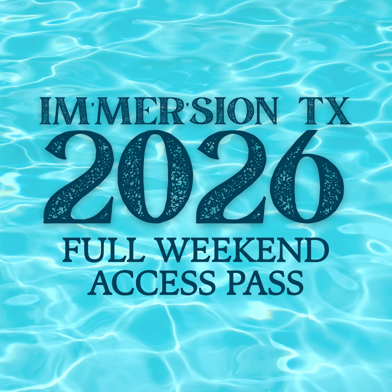 Full Weekend Access Pass : IM'MER'SION 2026