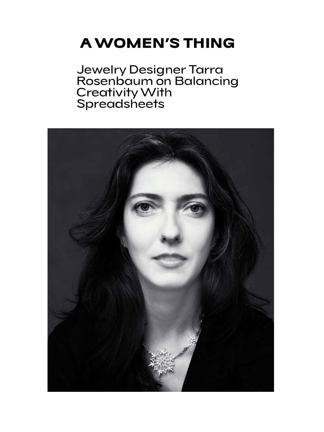 Cover page with the title "A Women's Thing" magnetic text, subtitle mentioning jewelry designer Tarra Rosenbaum on balancing creativity with spreadsheets, and a black-and-white portrait of Tarra Rosenbaum wearing a necklace with a snowflake design.