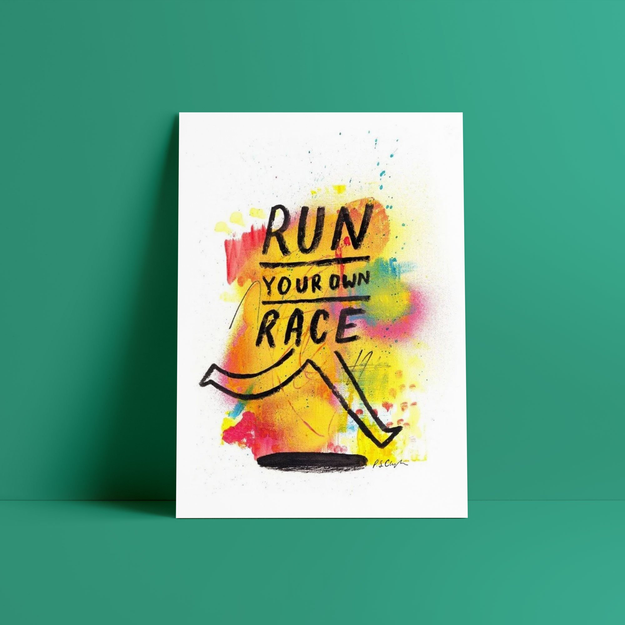 Run Your Own Race Fine Art Poster