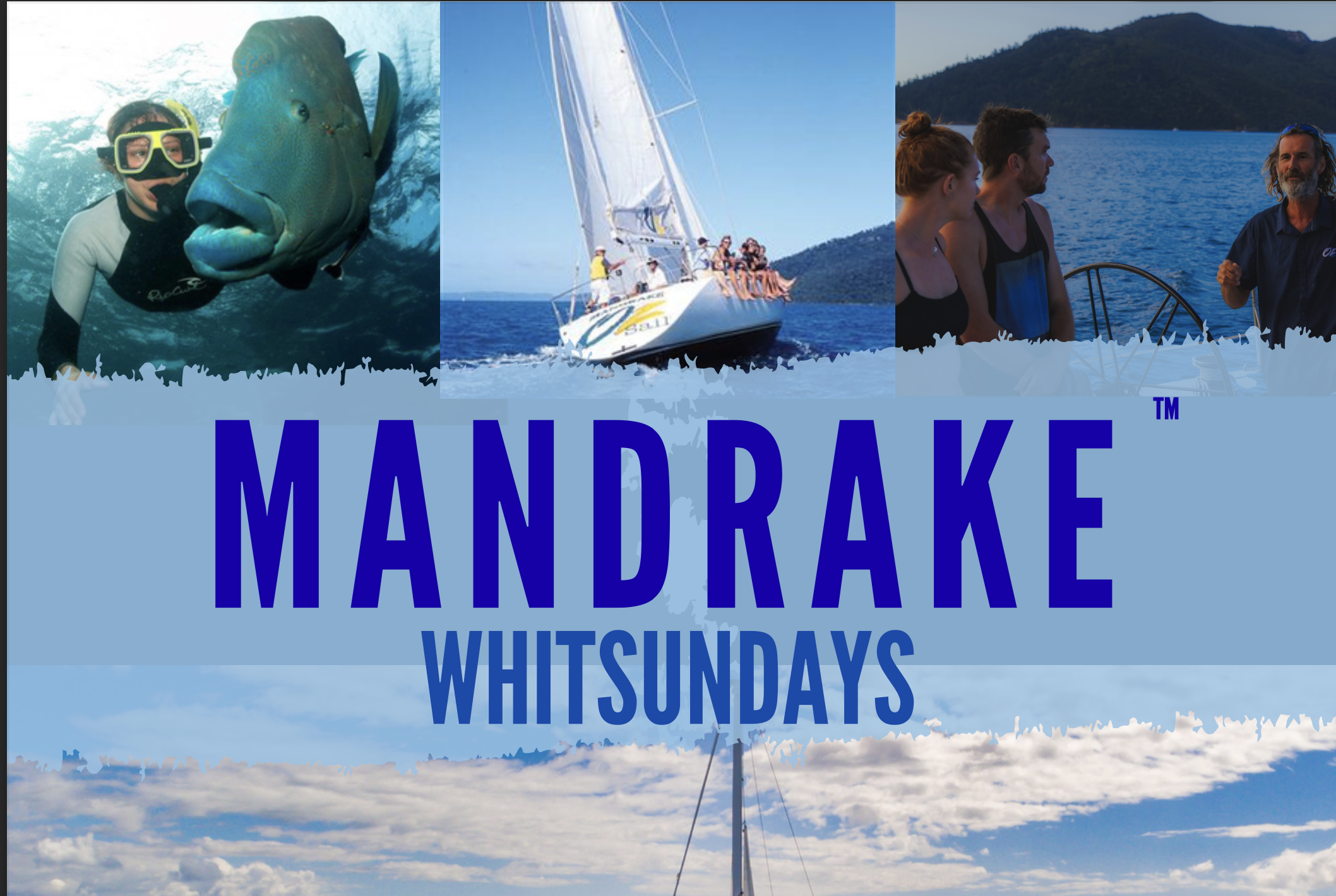 A collage showcasing water activities, a sailing boat, and people on a boat, with the text 'MANDRAKE WHITSUNDAYS' overlaid.