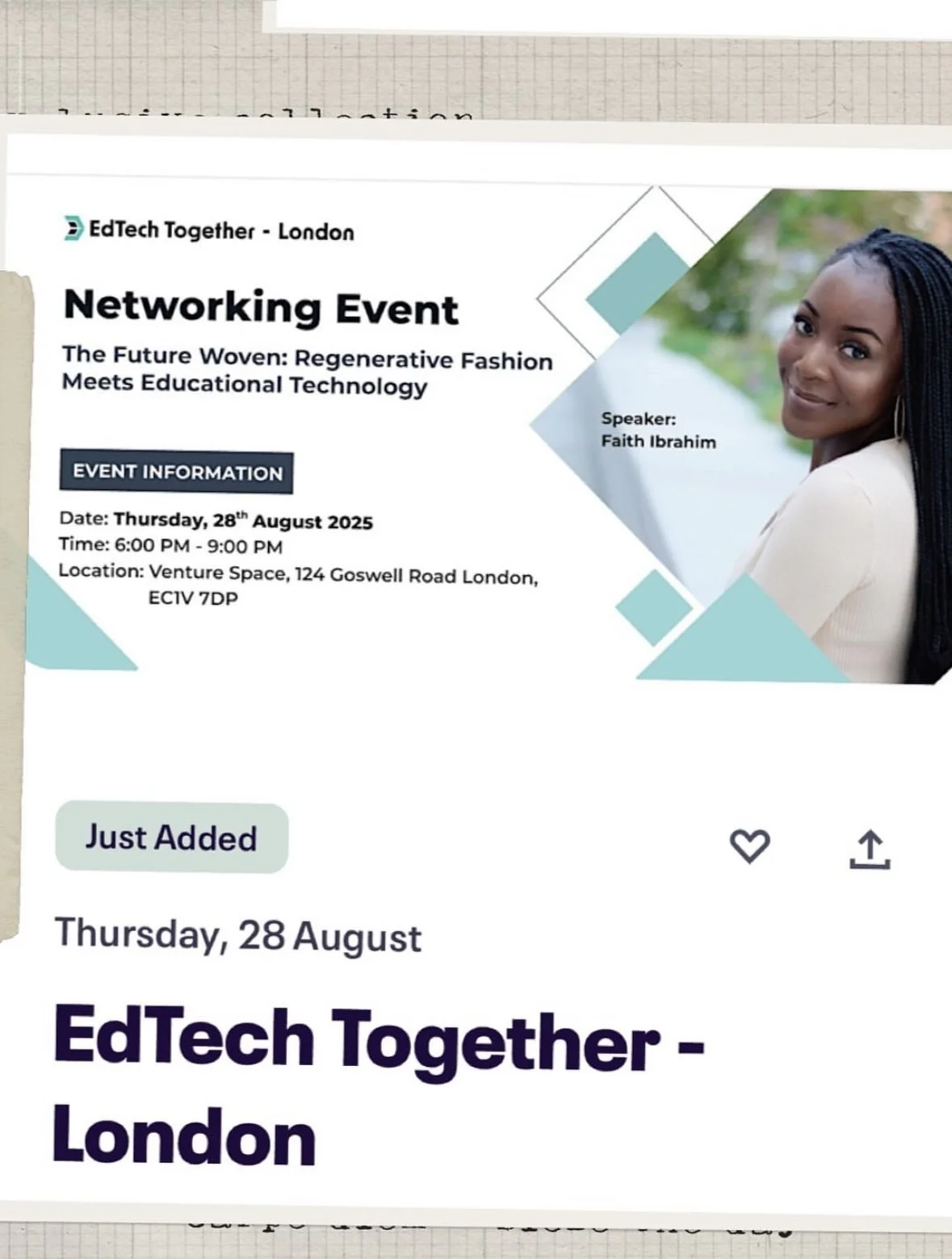 Event flyer for EdTech Together - London, a networking event titled "The Future Woven: Regenerative Fashion Meets Educational Technology" featuring speaker Faith Ibrahim, scheduled for Thursday, August 28, 2025, from 6:00 PM to 9:00 PM at Venture Space, London.