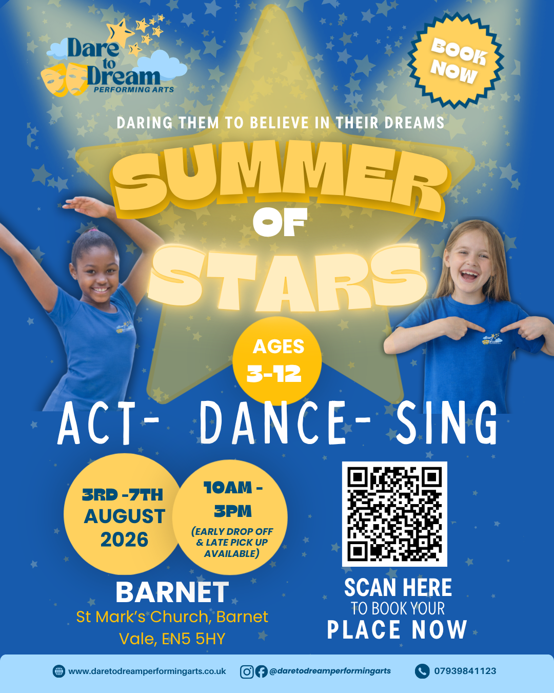 Summer of Stars which is Dare to Dream Performing Arts BRAND NEW Summer Camp, running from 3rd–7th August at St Mark's Church, Barnet, EN5 5HY.
Children will enjoy an exciting week filled with singing, dancing, acting, games, and musical theatre fun.