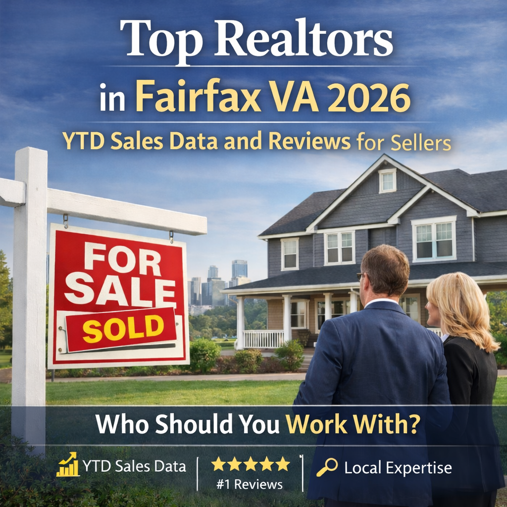Top Realtors in Fairfax VA 2026: YTD Sales Data and Reviews for Sellers