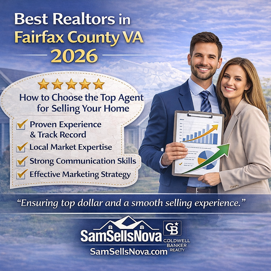 Best Realtors in Fairfax County VA 2026: How to Choose the Top Agent for Selling Your Home
