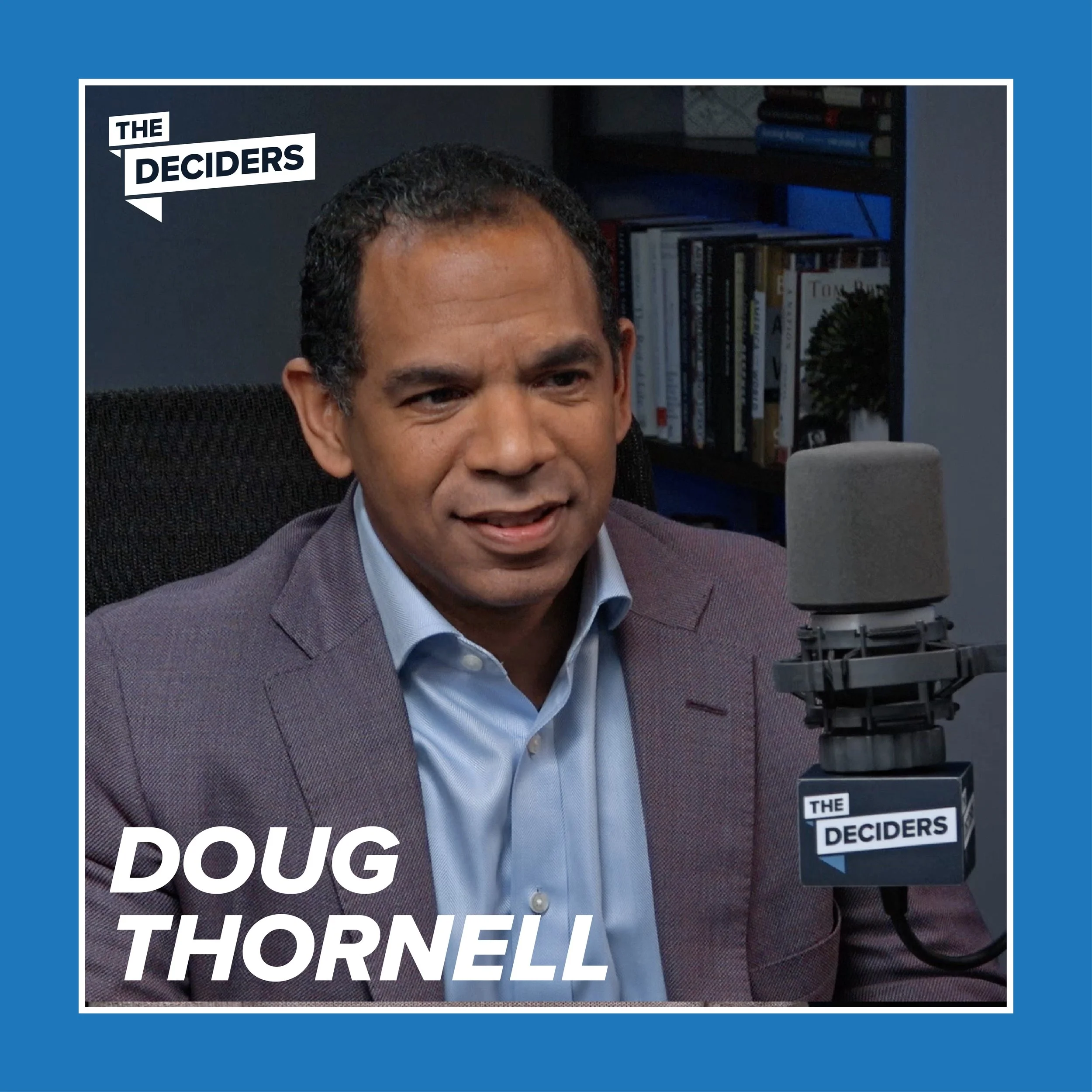 Doug Thornell, SKDK | Get Real &amp; Get It Done