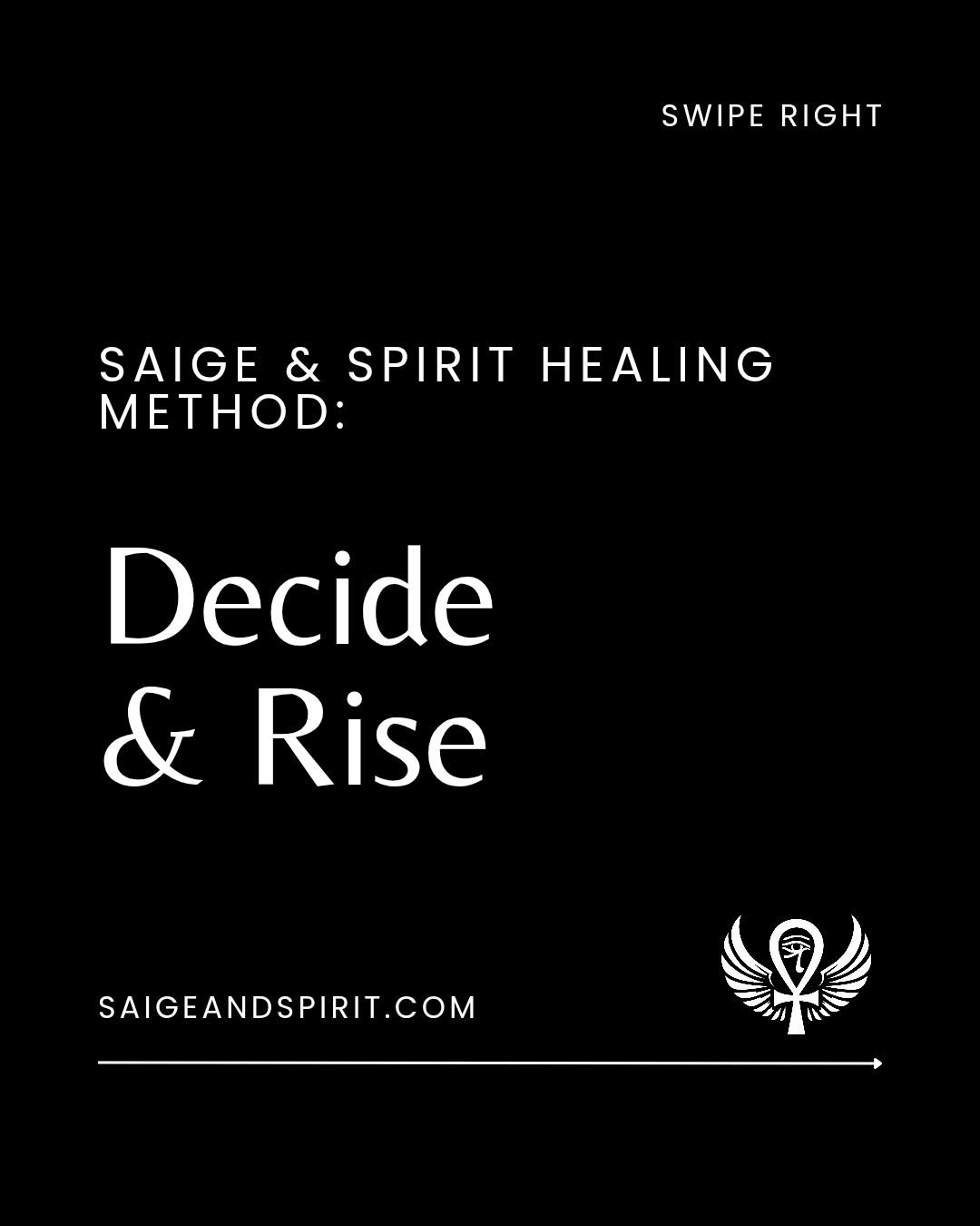 Black and white book cover titled "Decide & Rise" promoting saige and spirit healing method, with a small logo of a winged symbol at the bottom right.