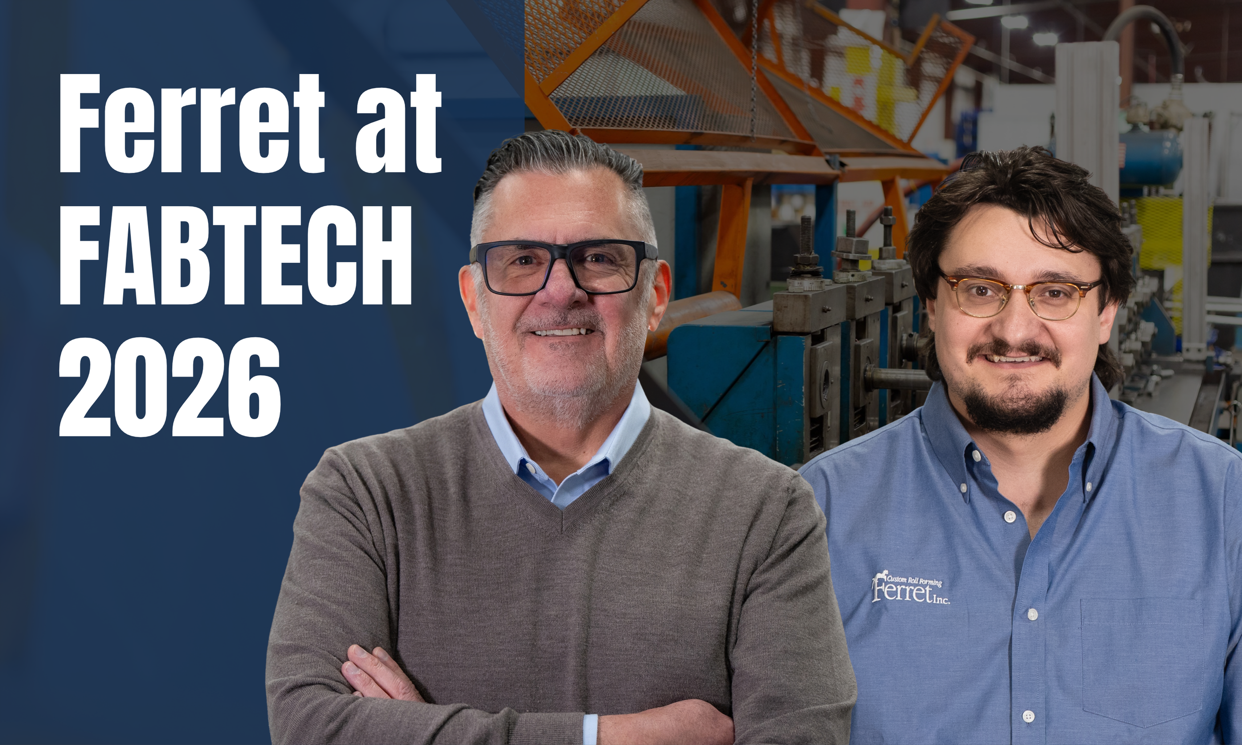 Ferret at FABTECH 2026: Building Tomorrow’s Workforce