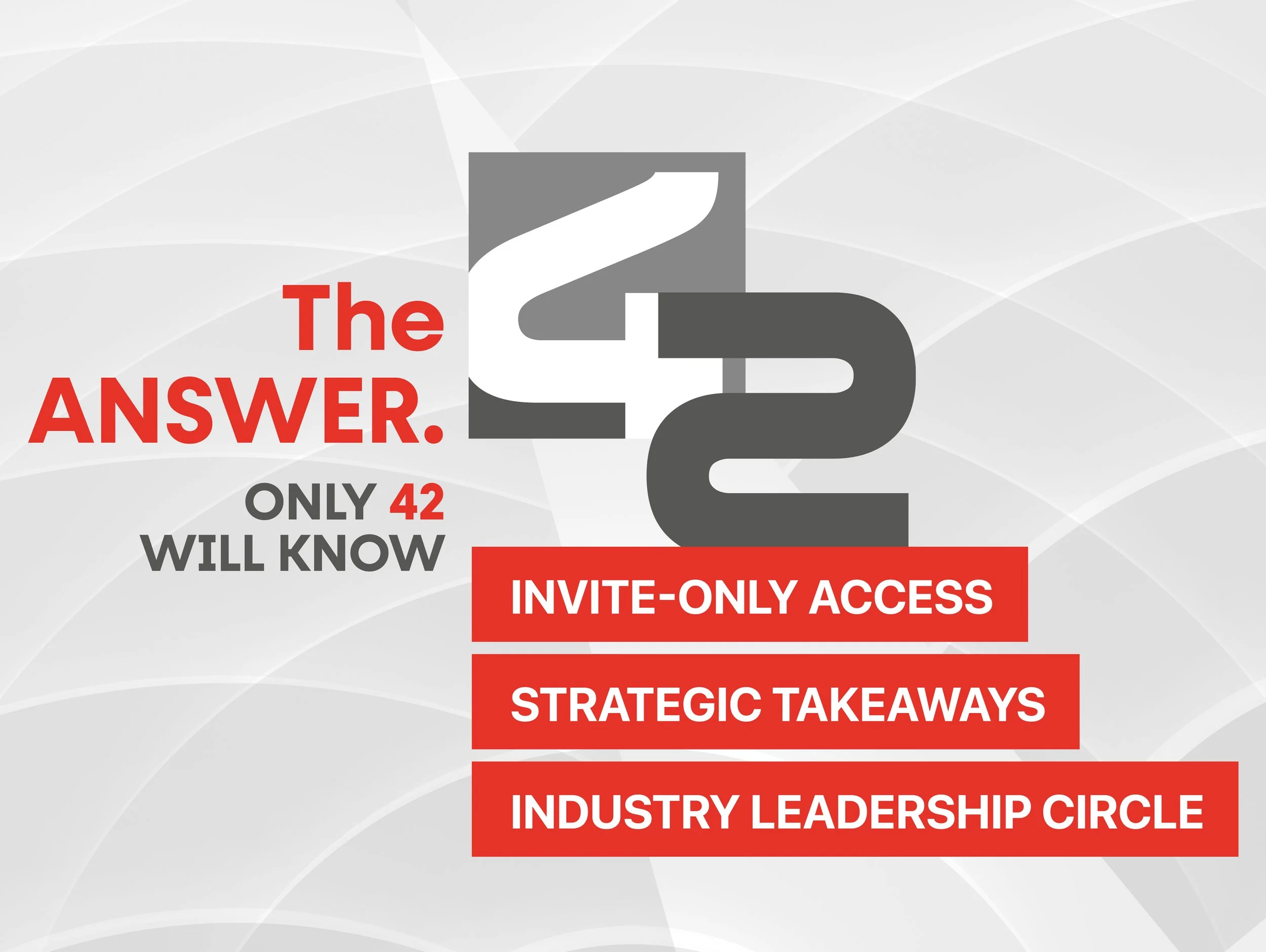 THE ANSWER. ONLY 42 WILL KNOW. Why this event is changing the hotel industry