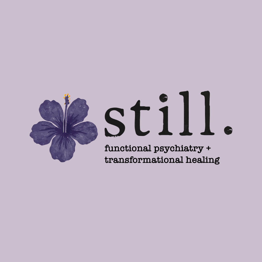 A purple hibiscus flower next to the word 'still' in black text, with the subtitle 'functional psychiatry + transformational healing' on a light purple background.