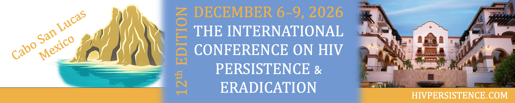 Event announcement banner for the 12th edition of the International Conference on HIV Persistence & Eradication, held from December 6-9, 2026, in Cabo San Lucas, Mexico, featuring a mountain and ocean graphic, and a hotel or resort building.