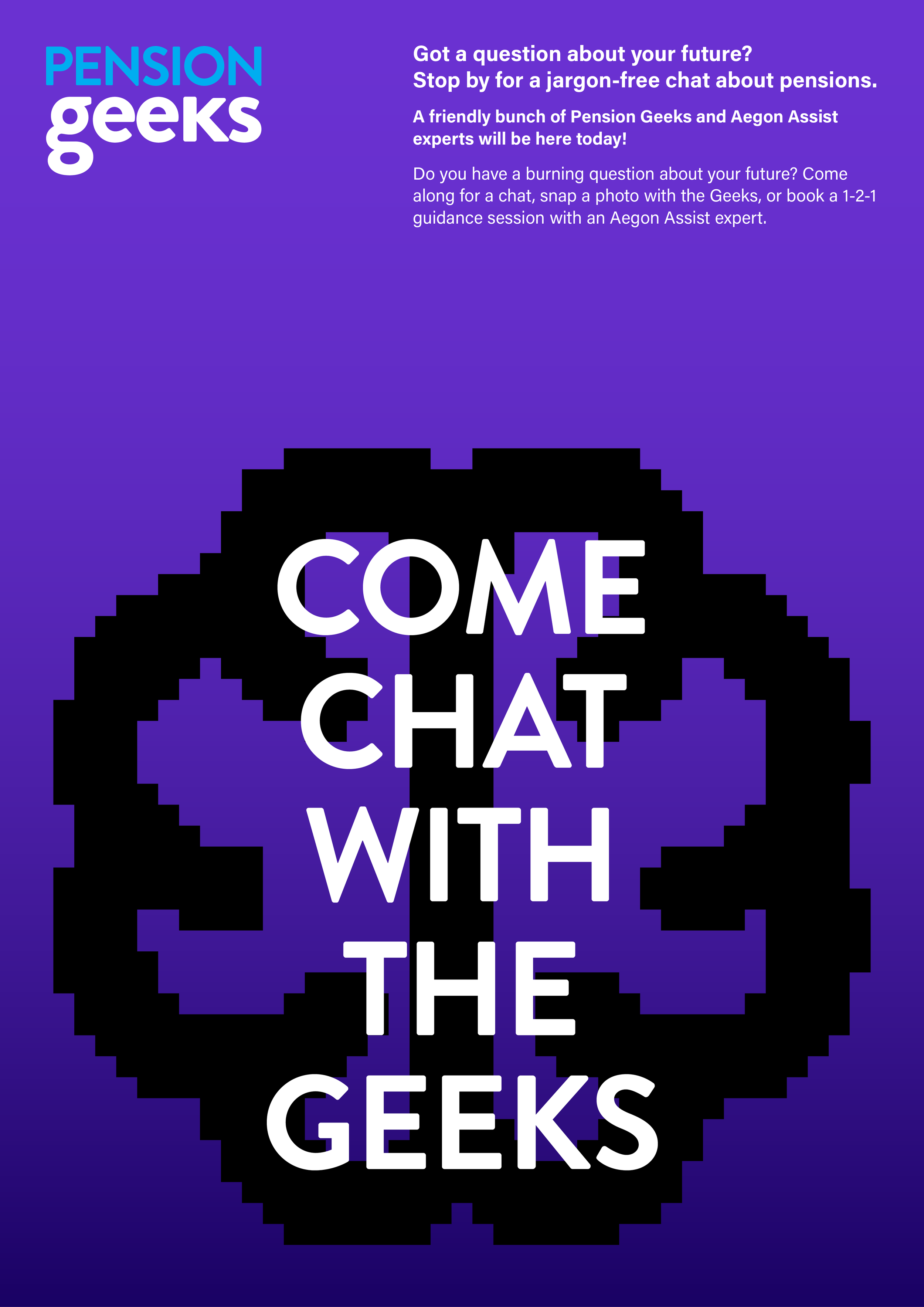 A promotional poster for Pension Geeks with a purple gradient background, pixelated black dollar sign in the center, and white text inviting to chat about pensions.