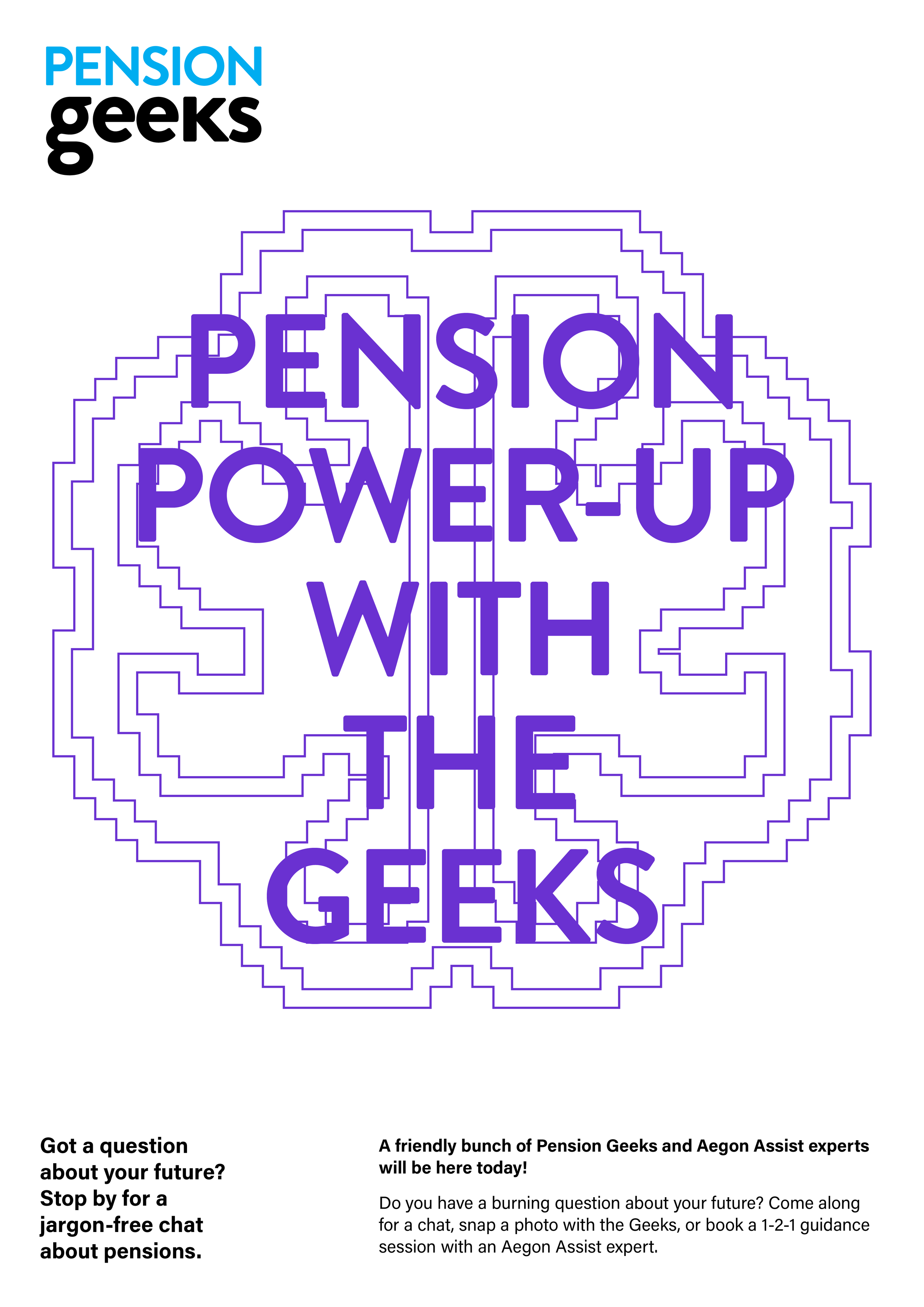 Flyer for Pension Geeks providing information about future pensions and offering chat or guidance sessions.